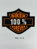 Biker 100% Forever embroidered patch 4 x 3
